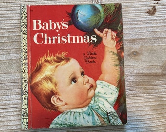 Baby’s Christmas * A Little Golden Book * Esther Wilkin * Eloise Wilkin * Golden Press * 1969 * Vintage Kids Book
