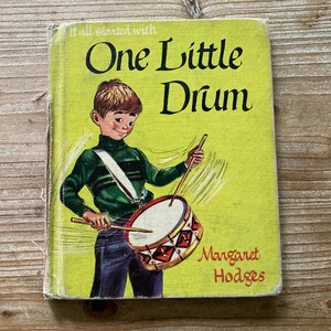 One Little Drum, Margaret Hodges, Paul Galdone, Follett Publishing Company, 1958, Vintage Kids Book