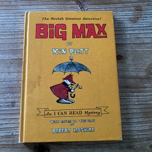 Big Max * An I Can Read Mystery * Kin Platt * Robert Lopshire * Harper & Row * 1965 * Vintage Kids Book