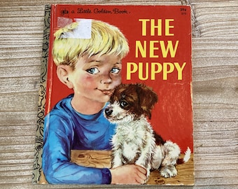 The New Puppy * A Little Golden Book * Kathleen N Daly * Lilian Obligado * Golden Press * 1973 * Vintage Kids Book