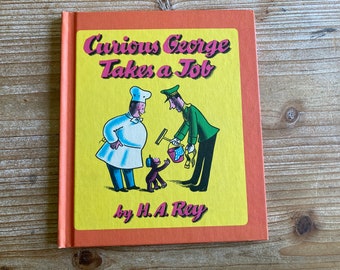 Curious George Takes A Job * H A Rey * Houghton Mifflin * 1975 * Vintage Kids Book