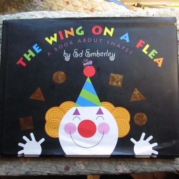 The Wing on a Flea * A Book About Shapes * First Edition * Ed Emberley * Little, Brown, and Company * 2001 + Vintage Kids Book