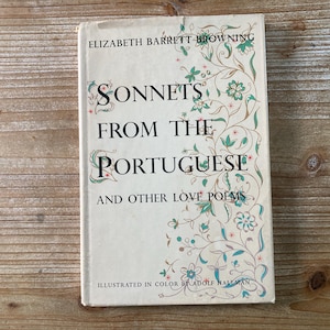 Sonnets from The Portuguese and Other Love Poems, Elizabeth Barrett Browning, Adolf Hallman, Doubleday & Company, 1954, livre de poésie vintage