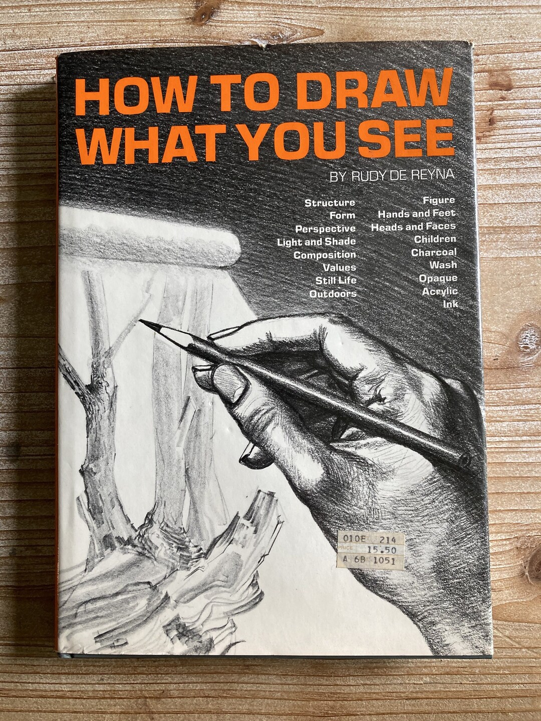 How to Draw What You See First Printing Rudy De Reyna Watsonguptill