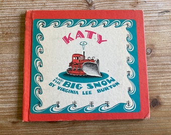 Katy and the Big Snow * Virginia Lee Burton * Scholastic Book Services * 1971 * Vintage Kids Book