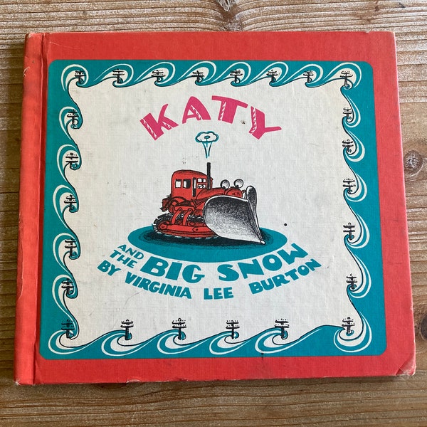 Katy and the Big Snow * Virginia Lee Burton * Scholastic Book Services * 1971 * Vintage Kids Book