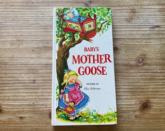 Baby's Mother Goose * Alice Schlesinger * Grosset & Dunlap * 1980 * Vintage Board Book