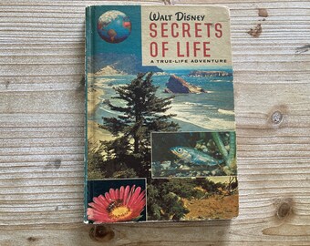 Walt Disney Secrets of Life * True Life Adventure * Golden Press * 1957 * Vintage Kids Book