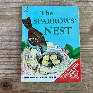 The Sparrows Nest, A Rand McNally Start Right Elf Book, Helen Frances Stanley, Irma Wilde, Rand McNally, 1969, Vintage Kids Book