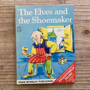 The Elves and the Shoemaker, A Rand McNally Start Right Elf Book, Brothers Grimm, Esther Friend, Rand McNally, 1966, Vintage Kids Book
