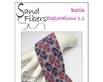 Peyote Pattern - Batik Explorations 1.1 Peyote Cuff / Bracelet  - A Sand Fibers For Personal/Commercial Use PDF Pattern