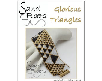 Peyote Pattern - Glorious Triangles Peyote Cuff / Bracelet  - A Sand Fibers For Personal and Commercial Use PDF Pattern