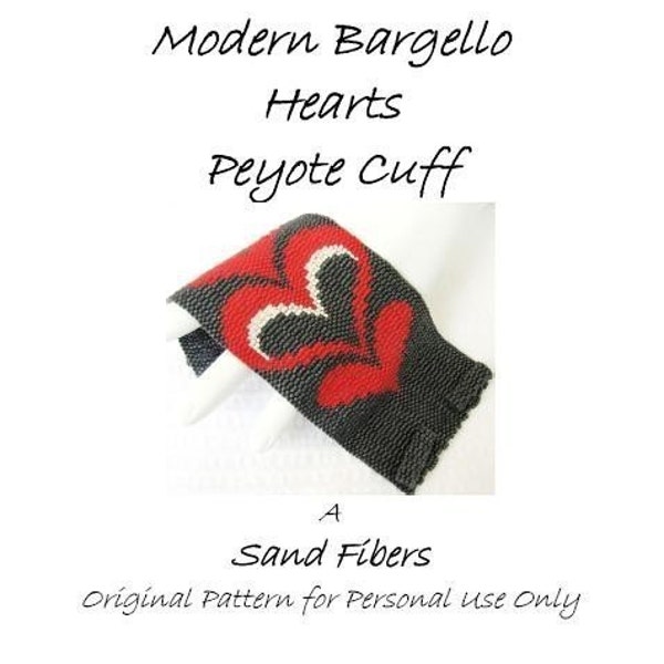 Peyote Pattern - Modern Bargello Hearts Peyote Cuff / Peyote Bracelet - A Sand Fibers For Personal Use Only PDF Pattern