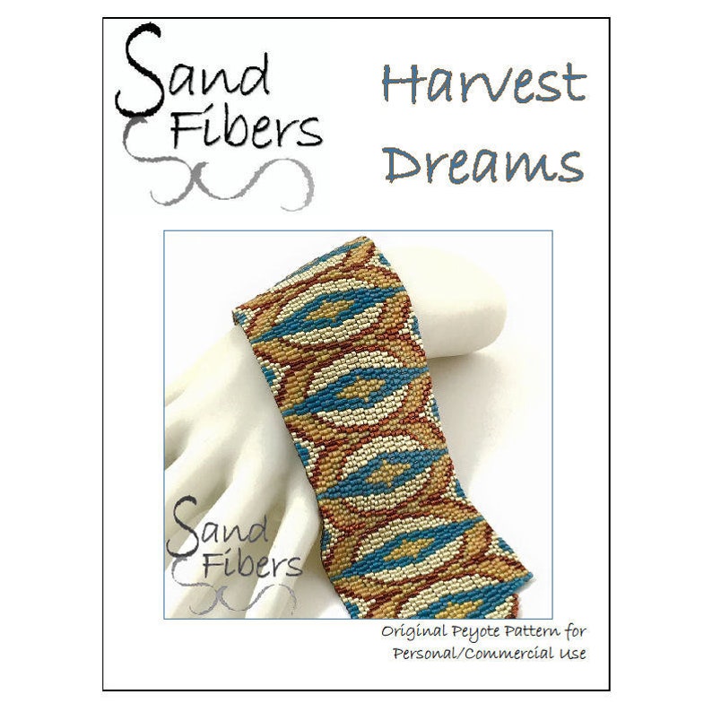 Peyote Pattern Harvest Dreams Peyote Cuff / Bracelet A Sand Fibers For Personal and Commercial Use PDF Pattern image 1