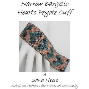 May include: Narrow Bargello Hearts Peyote Cuff bracelet. The beaded cuff features a heart pattern in teal, peach, and bronze colors. The text "Sand Fibers" and "Original Pattern for Personal Use Only" are also visible.