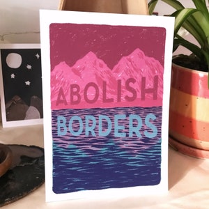 ABOLISH BORDERS – art print, abolition, abolish prisons, no human is illegal, social justice art, abolish ice, no borders no nations