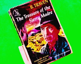 The Treasure of the Sierra Madre B Traven Mystery Adventure Humphrey Bogart Cover Pulp Edition Paperback Vintage 1940s Pocket Book