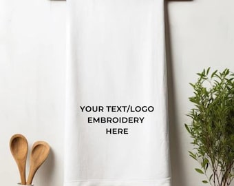 Custom Embroidered Tea Towels, Custom Kitchen Towel, Embroidered Towels, Towel with Logo, Custom, Towel Embroidery