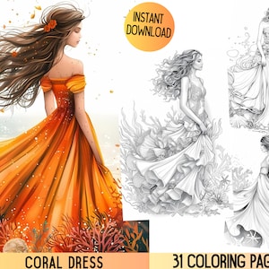 May include: A digital coloring page set featuring a woman in a coral-colored dress standing in a coral reef. The set includes 31 coloring pages. "Coral Dress" and "31 Coloring Pages" are written at the bottom of the image.