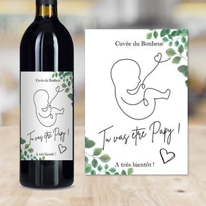 Étiquette Bouteille de vin annonce Tu vas être Papy