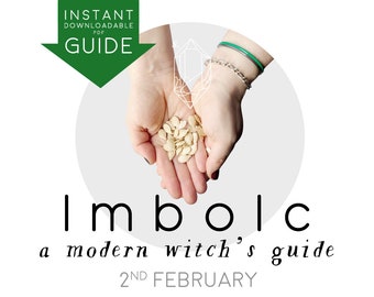 IMBOLC DIGITAL sabbat GUIDE Imbolg a Modern Witch's Guide instant pdf downloadable printable journal book of shadows 2nd February