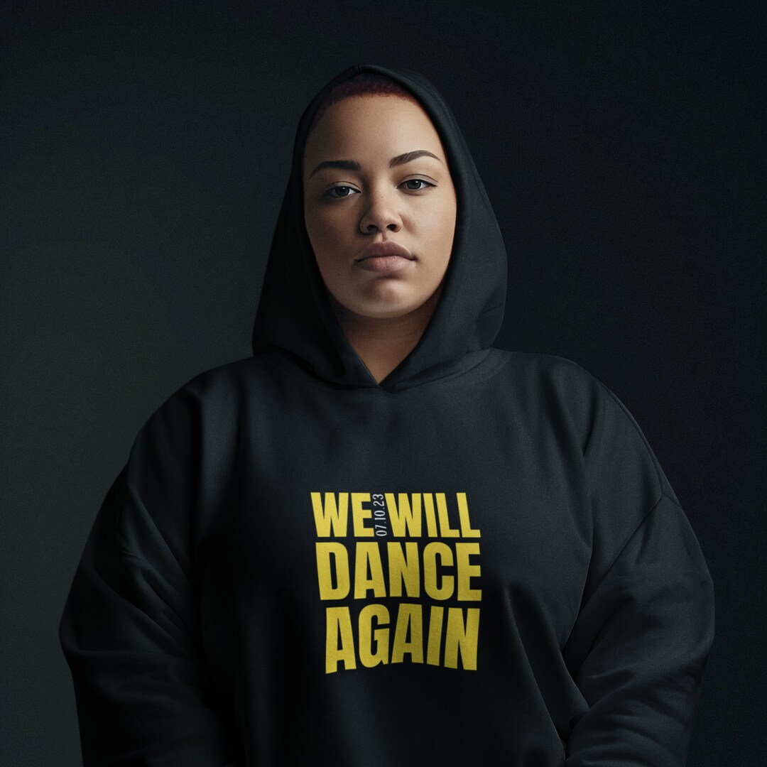 We Will Dance Again 07.10.23 - Bring Them Home Hoodie - Etsy