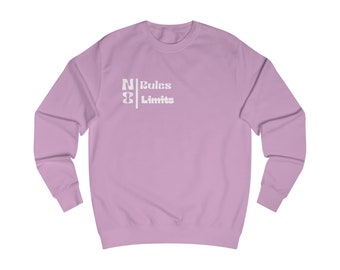 Geen regels, geen limiet unisex sweatshirt