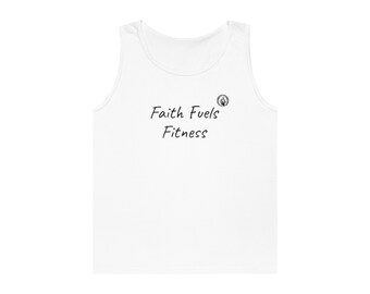 Faith Fuels Fitness Unisex Heavy Cotton Tank Top