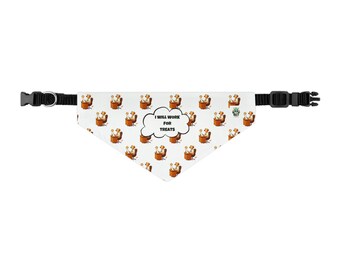 I Will Work For Treats - Fun Pet Bandana Collar