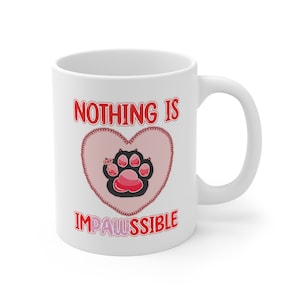 Nothing is IMPAWSSIBLE Black Paw Mug 11oz Cute Black Cat Paw Pixel Art Coquette Aesthetic zdjęcie 1