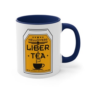 Helldivers 2 Liber-Tea Accent Coffee Mug, 11oz Funny White Joke Cup Mugs Gift For Him Her Gamer Birthday Fun Liberty Libertea Comedy Humor zdjęcie 3