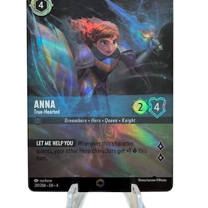 May include: A blue and purple fantasy trading card featuring Anna from Frozen. The card has a holographic finish and features the text "Anna, True-Hearted, Dreamborn, Hero, Queen, Knight". The card also has a power of 2 and a cost of 4. The card text reads "Let Me Help You: Whenever this character quests, your other Hero characters get +1 this turn."