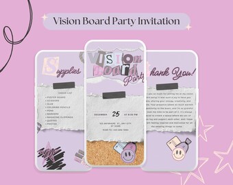 May include: A digital invitation for a Vision Board Party, displayed on three smartphone screens. The design features a light purple background with the text "Vision Board Party Invitation." Each screen displays a different part of the invitation, including a checklist, date, and thank you message.