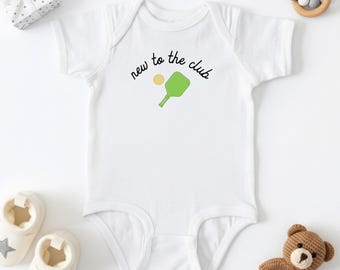 New to the Club Pickleball Baby Bodysuit, Funny Pickleball Newborn Outfit, Daddy's Pickleball Buddy Bodysuit, Sports Baby Clothes