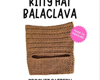 Crochet Kitty Hat Balaclava Pattern: Made-to-Measure (PDF Digital Pattern)