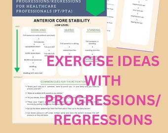 May include: A collection of exercise guides for healthcare professionals, featuring squat variations, lower trapezius strength, and anterior core stability exercises. The guides include progressions and regressions, with clear instructions and diagrams. The text "Exercise Ideas with Progressions/Regressions" is visible.