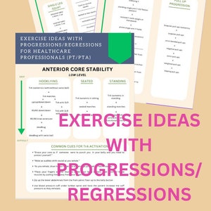 May include: A collection of exercise guides for healthcare professionals, featuring squat variations, lower trapezius strength, and anterior core stability exercises. The guides include progressions and regressions, with clear instructions and diagrams. The text "Exercise Ideas with Progressions/Regressions" is visible.