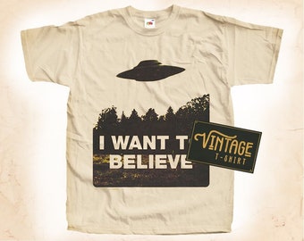 I want to Believe TShirt Vintage Natural color Men&#39;s TShirt DTG Digital Print SIZES S M L XL 2XL 3XL 4XL 5XL