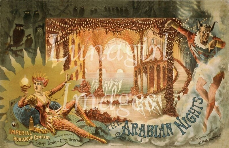 Pu&ograve; includere: Poster vintage per "Le mille e una notte" con una donna in costume gioiellato che tiene in mano una lampada, con una scena teatrale sullo sfondo. Il poster include il testo per l'Imperial Burlesque Company e i nomi di Joseph Brooks e Alfred Thompson.