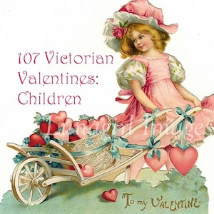 107 Vintage VALENTINES digitale Ephemera, viktorianische KINDER Vintage Mädchen Jungen, antike Valentinskarten, Clapsaddle Kinder Kunst Bilder DOWNLOAD