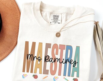 Personalized Maestra Shirt, Custom Teacher Name T-Shirt, Comfort Colors Teacher Gift, Spanish Teacher shirt, Bilingual Teacher Gift.
