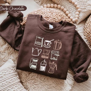 Coffee Lover Sweatshirt, Barista Gift, Espresso Brewing Methods Crewneck