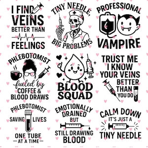 Op de afbeelding: Een verzameling zwart-witte afbeeldingen met medische en humoristische thema's. Ontwerpen omvatten spuiten, bloeddruppels en zinnen als "I find veins better than feelings" en "Blood Squad."