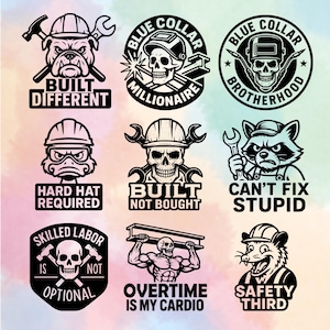 May include: A collection of nine black and white graphic stickers featuring construction and trade themes. Designs include skulls, a bulldog, a raccoon, and an opossum wearing hard hats, with text such as Built Different, Blue Collar Millionaire, Hard Hat Required, Built Not Bought, Can't Fix Stupid, Skilled Labor Is Not Optional, Overtime Is My Cardio, and Safety Third.