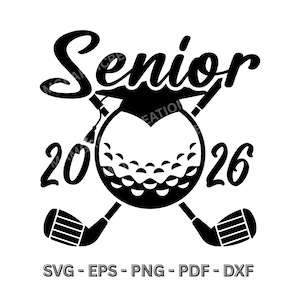 Senior 2026 Golf SVG: Abschlussfeier, gekreuzte Clubs (Schnittdateien)