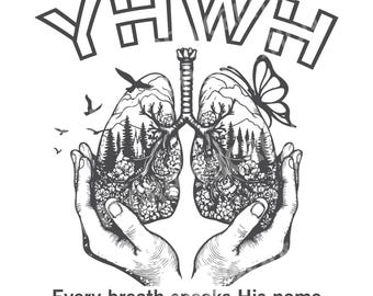 YHWH Lungs Design, Christian Shirt, Yahweh Name of God (svg, eps, png Digital Download)