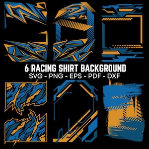May include: Six racing shirt background designs in blue and gold on a black background. The designs feature geometric shapes and lines. Text at the bottom reads "6 RACING SHIRT BACKGROUND SVG - PNG - EPS - PDF - DXF."