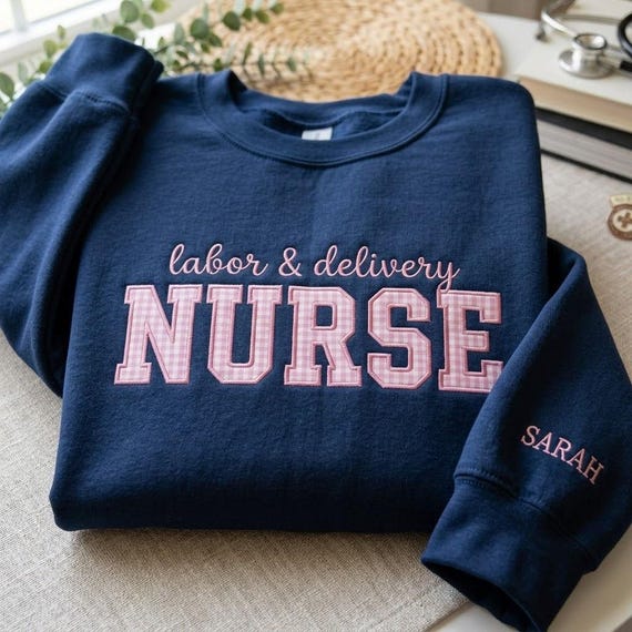 Embroidered Labor And Delivery Nurse Crewneck, L&D Nurse Tee, Gingham Applique Nurse Shirt, Labor Nurse Gift, Nurse Grad Gift