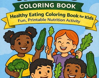 Healthy Eating Coloring Book for Kids | Printable Food Education ...