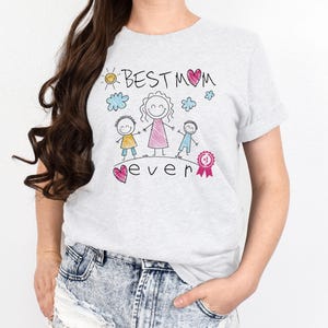 Mother&#39;s Day Best Mom Ever Cute Appreciation Gift Unisex Softstyle T-Shirt, Cool Mom, Mothers Day Shirt, Gift For Mom, Mothers Day Gift